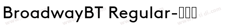 BroadwayBT Regular字体转换